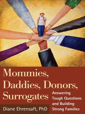 cover image of Mommies, Daddies, Donors, Surrogates